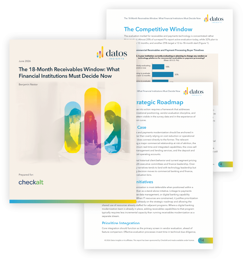 Datos Insights report cover and interior pages: "The 18-Month Receivables Window: What Financial Institutions Must Decide Now" — June 2026 research prepared for CheckAlt covering competitive window analysis and strategic roadmap for commercial receivables and payment processing