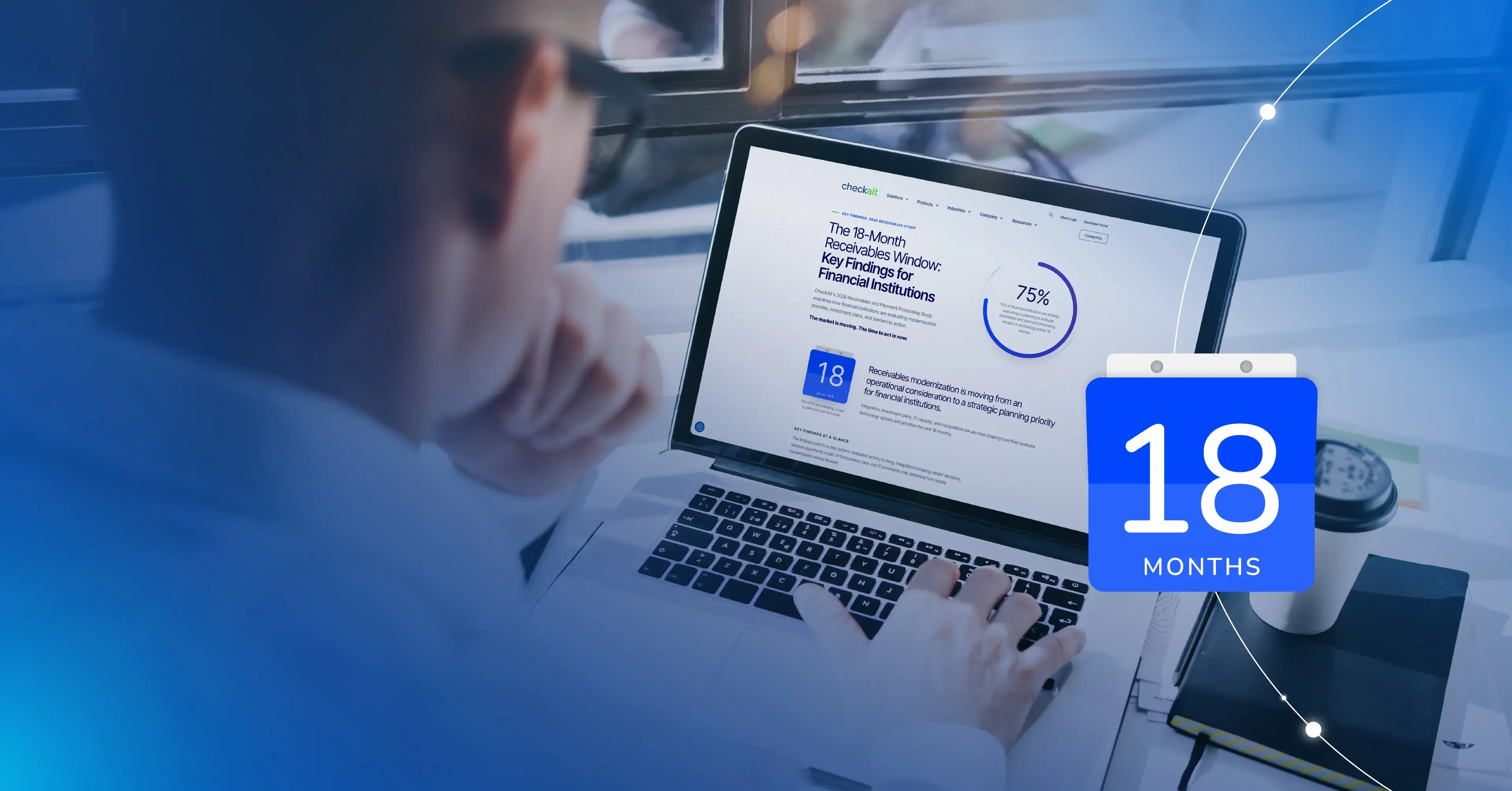 The 18-Month Receivables Window: Key Findings