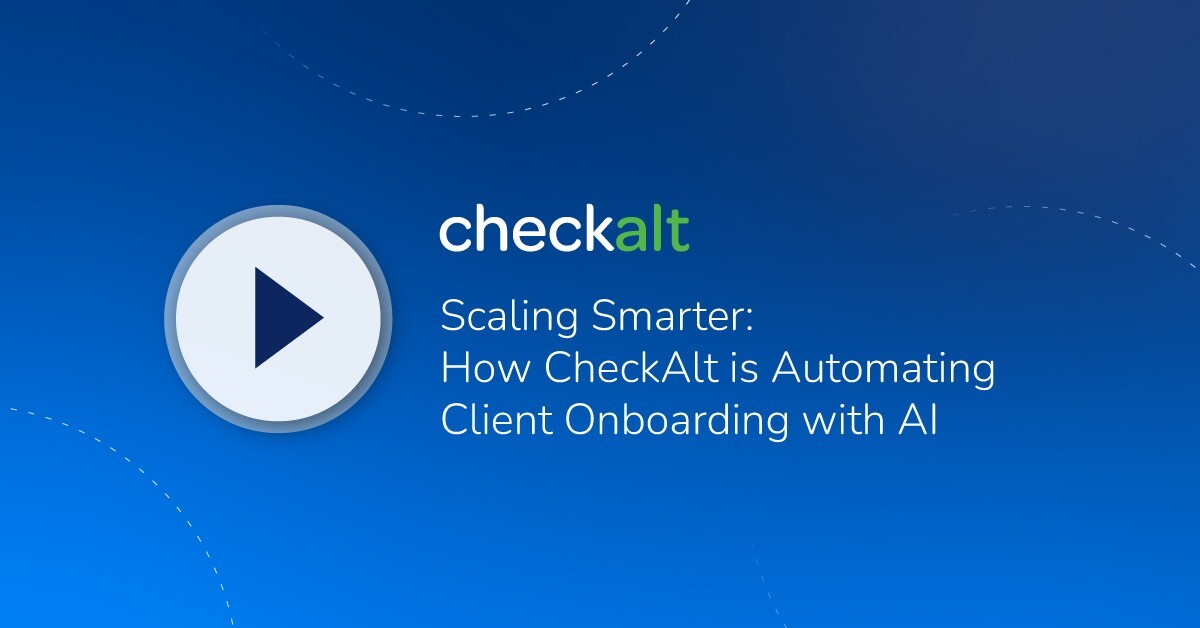 Scaling Smarter: How CheckAlt is Automating Client Onboarding with AI